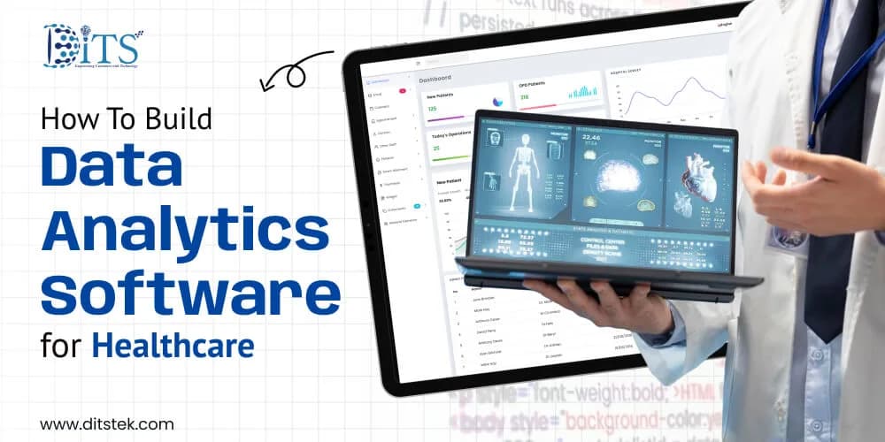 How To Build Data Analytics Software for Healthcare