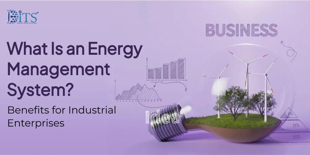 Key Benefits of Energy Management System for Industries
