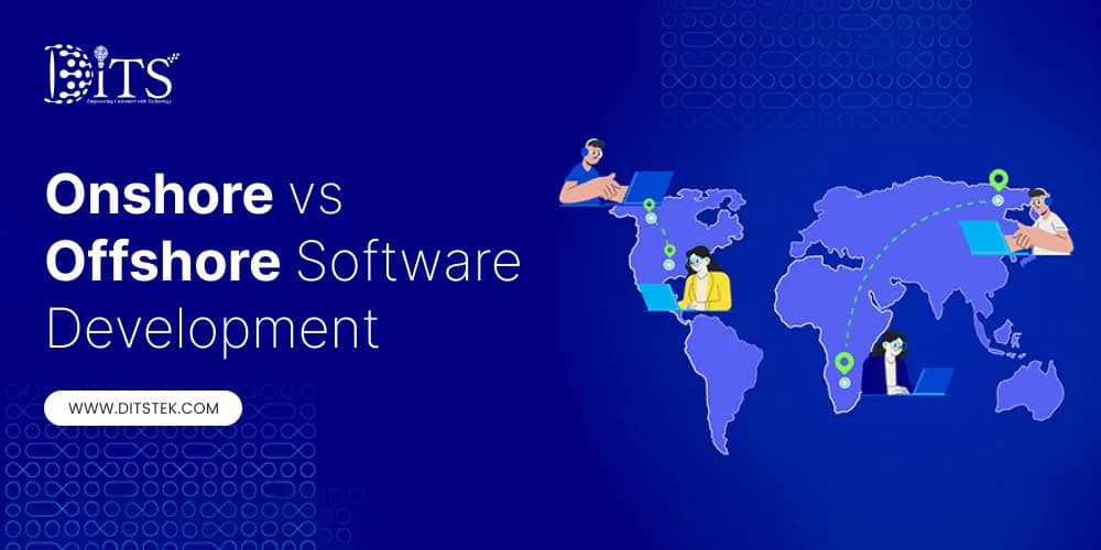 Onshore vs Offshore Software Development