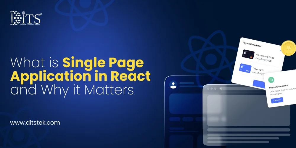 What is Single Page Application in React and Why it Matters