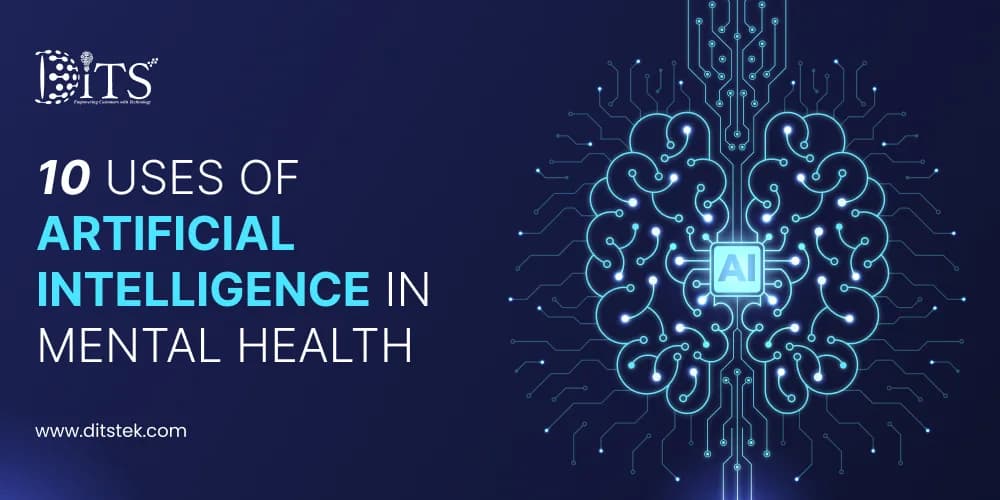 10 Uses of Artificial Intelligence in Mental Health