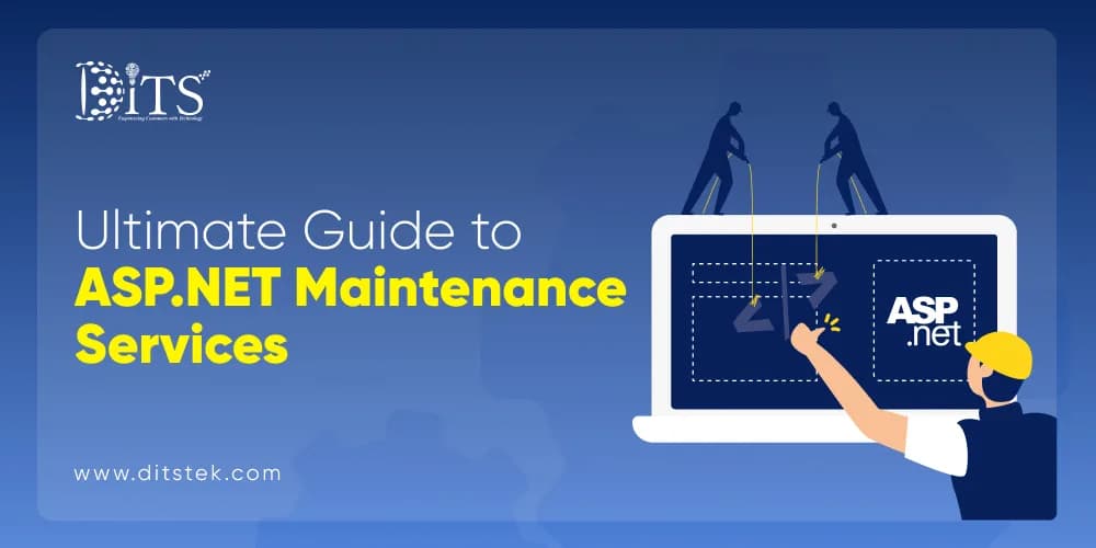 Ultimate Guide to ASP.NET Maintenance Services