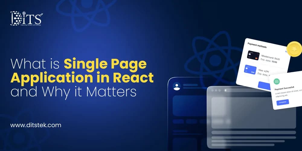 What is Single Page Application in React and Why it Matters