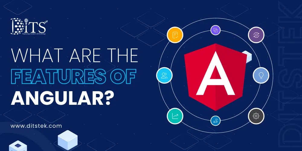 What Are The Features of Angular?