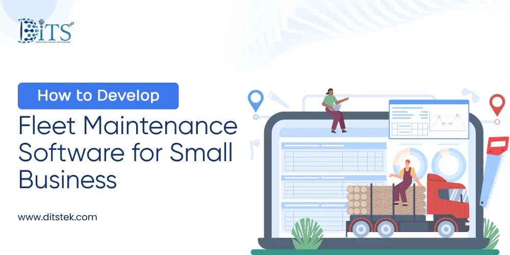 How to Develop Fleet Maintenance Software for Small Business