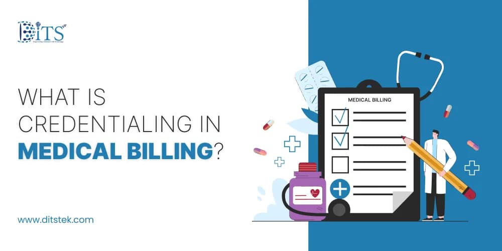 What is Credentialing In Medical Billing?