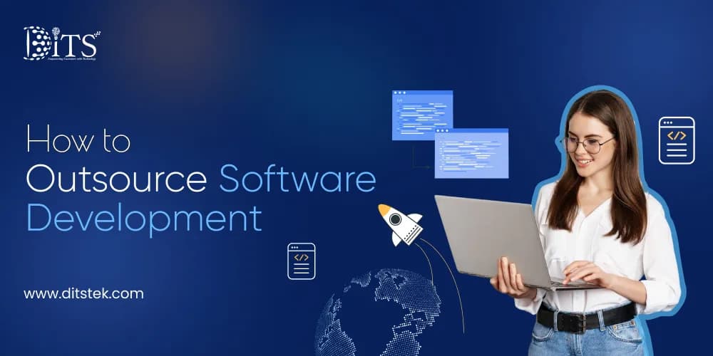 How to Outsource Software Development