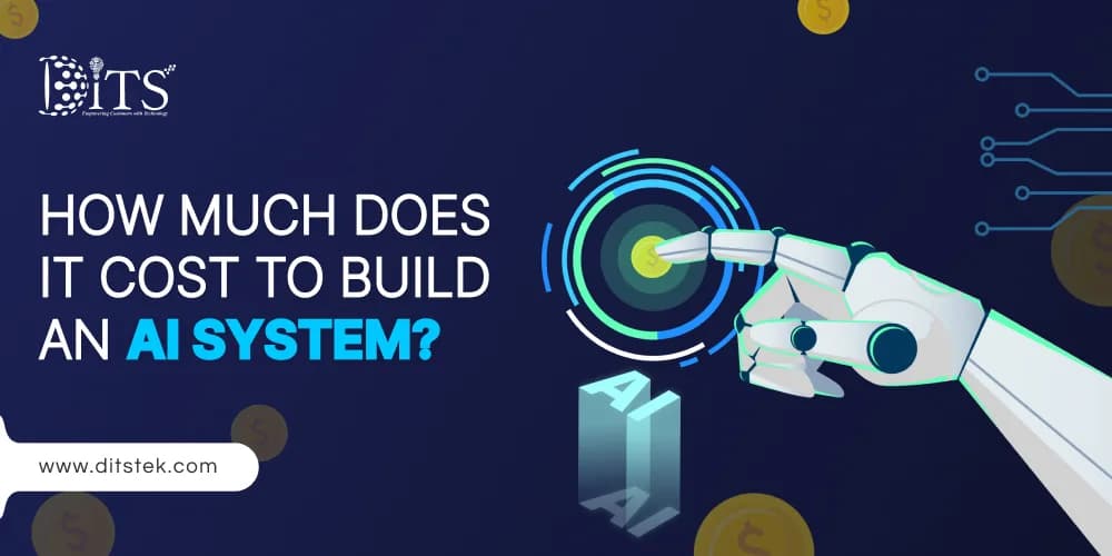 How Much Does It Cost To Build An AI System?
