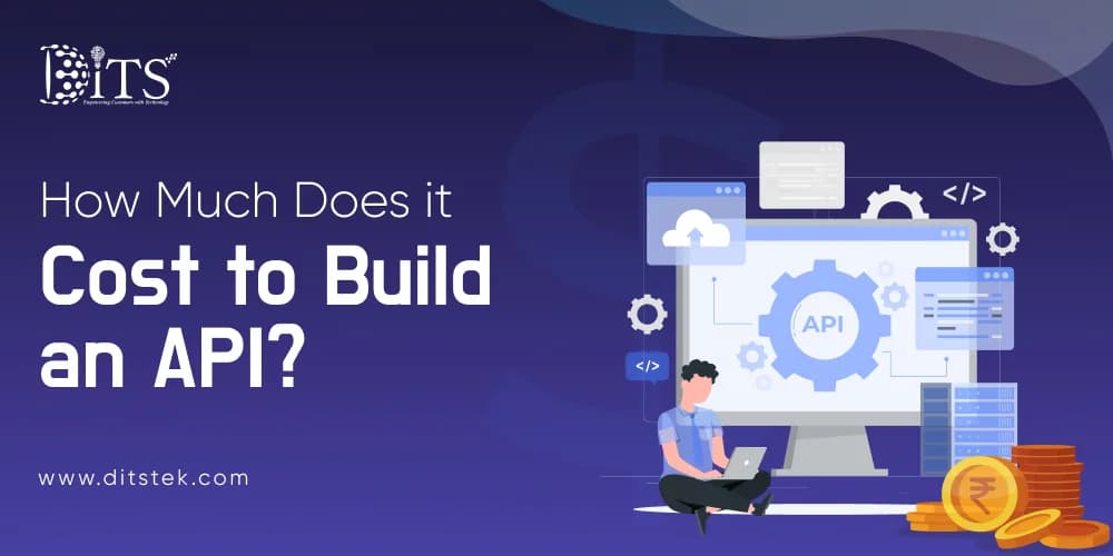 How Much Does it Cost to Build an API?