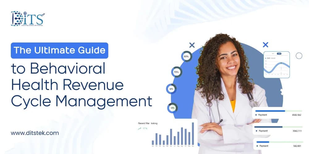 The Ultimate Guide to Behavioral Health Revenue Cycle Management
