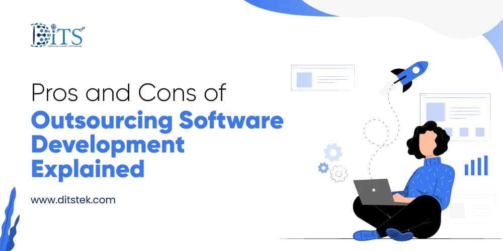 Pros and Cons of Outsourcing Software Development