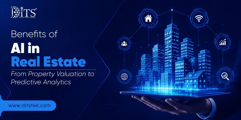 Benefits of AI in Real Estate: From Property Valuation to Predictive Analytics
