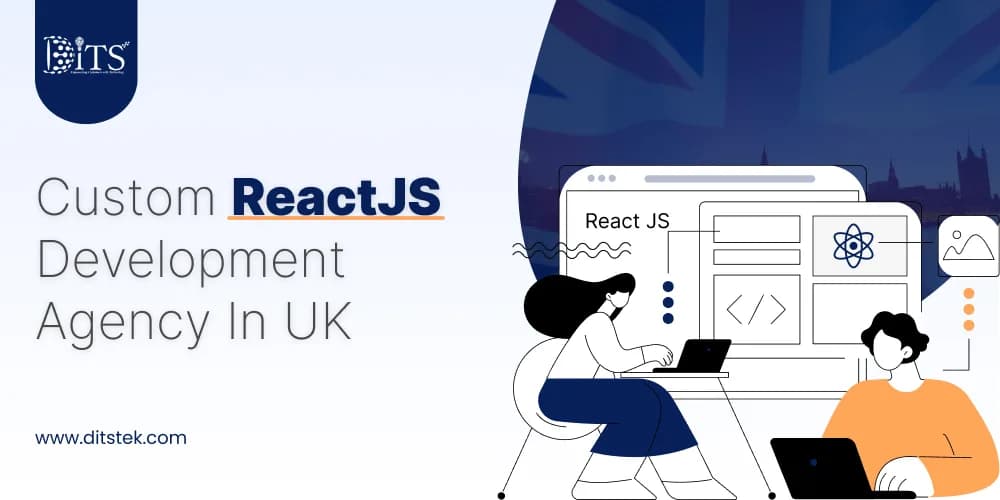 Custom Reactjs Development Agency In UK