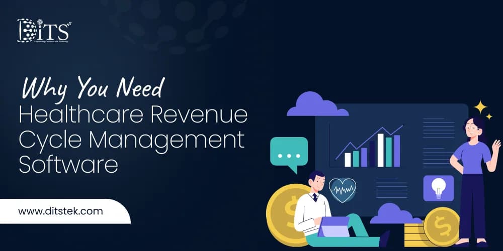 Why You Need Healthcare Revenue Cycle Management Software