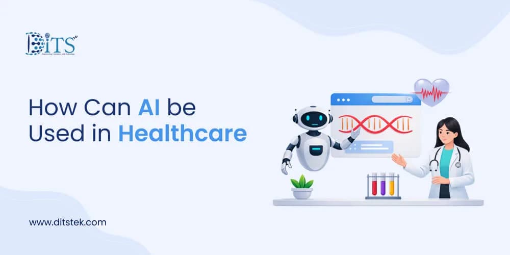 How Can AI be Used in Healthcare