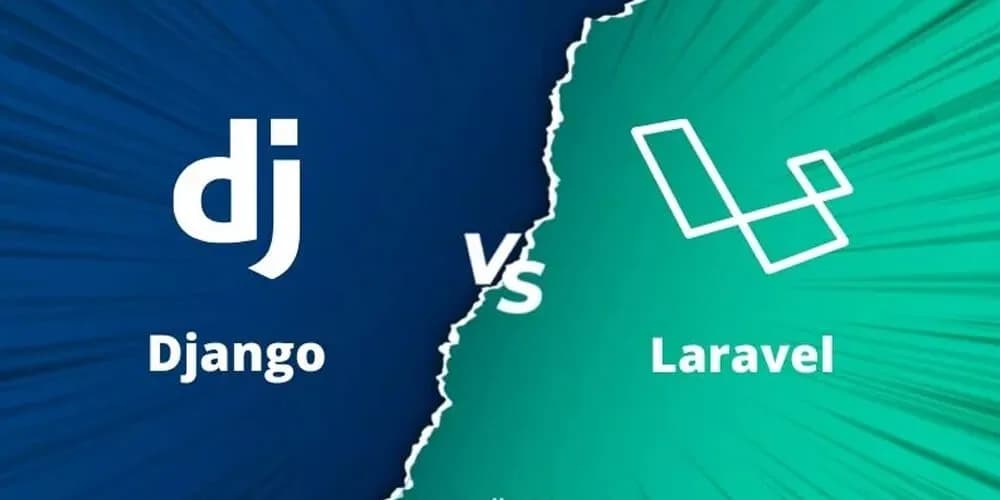 Django vs Laravel: Which is the Best Framework for Web Development Projects?