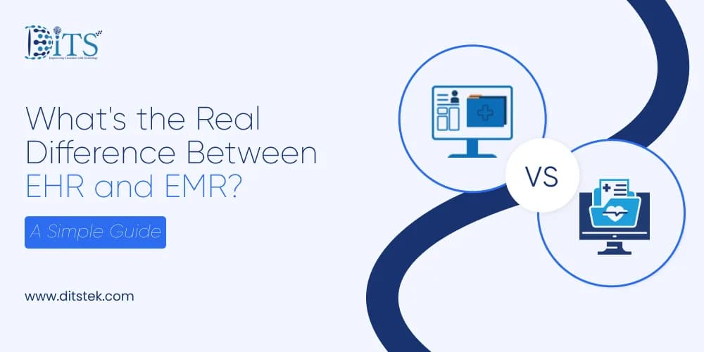 What's the Real Difference Between EHR and EMR? A Simple Guide