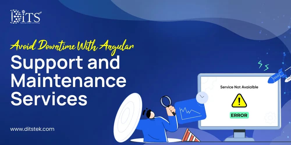 Avoid Downtime With Angular Support and Maintenance Services