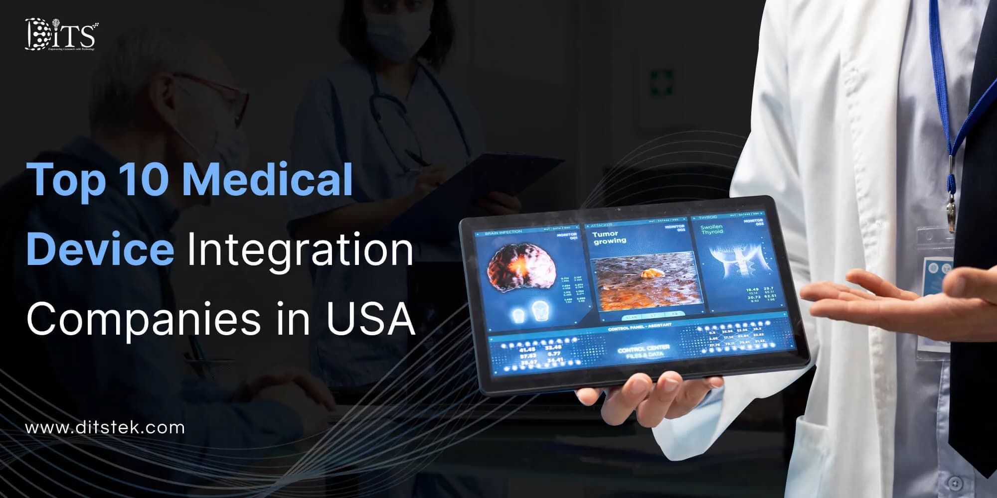 Top 10 Medical Device Integration Companies in USA