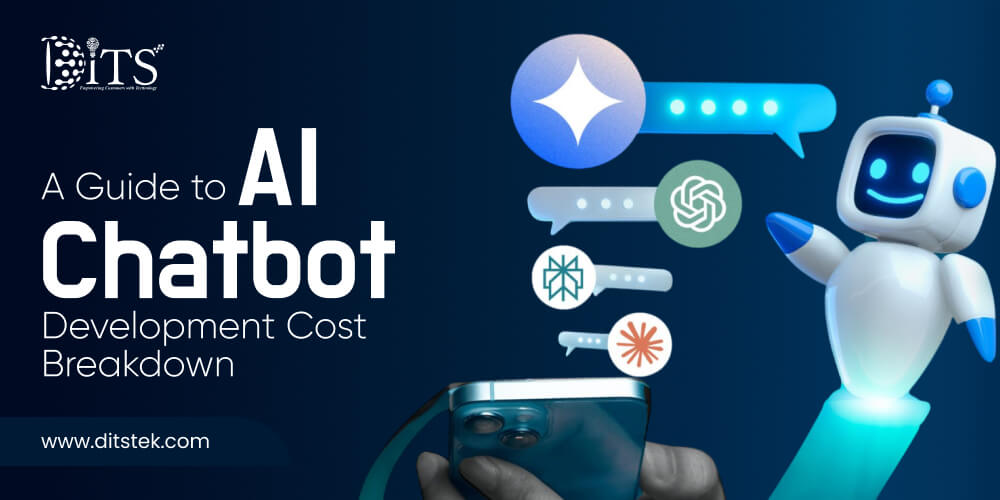 A Guide to AI Chatbot Development Cost Breakdown