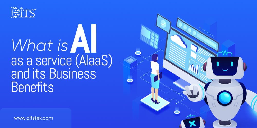 What is AI as a service (AIaaS) and its Business Benefits