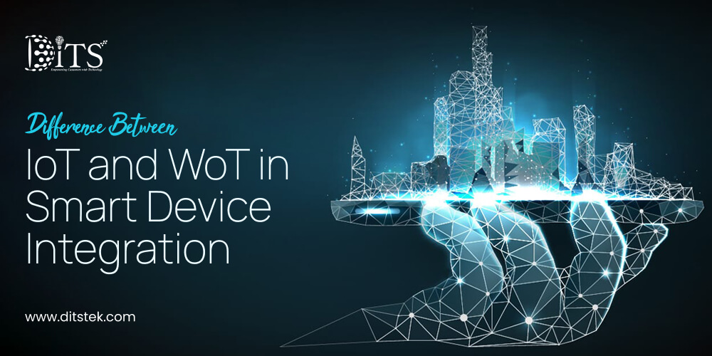 Difference Between IoT and WoT in Smart Device Integration