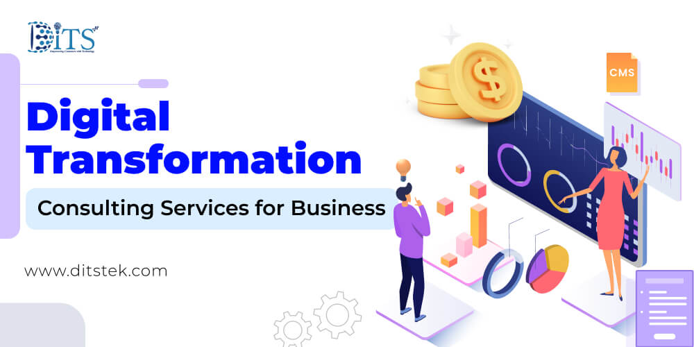 Digital Transformation Consulting Services for Business