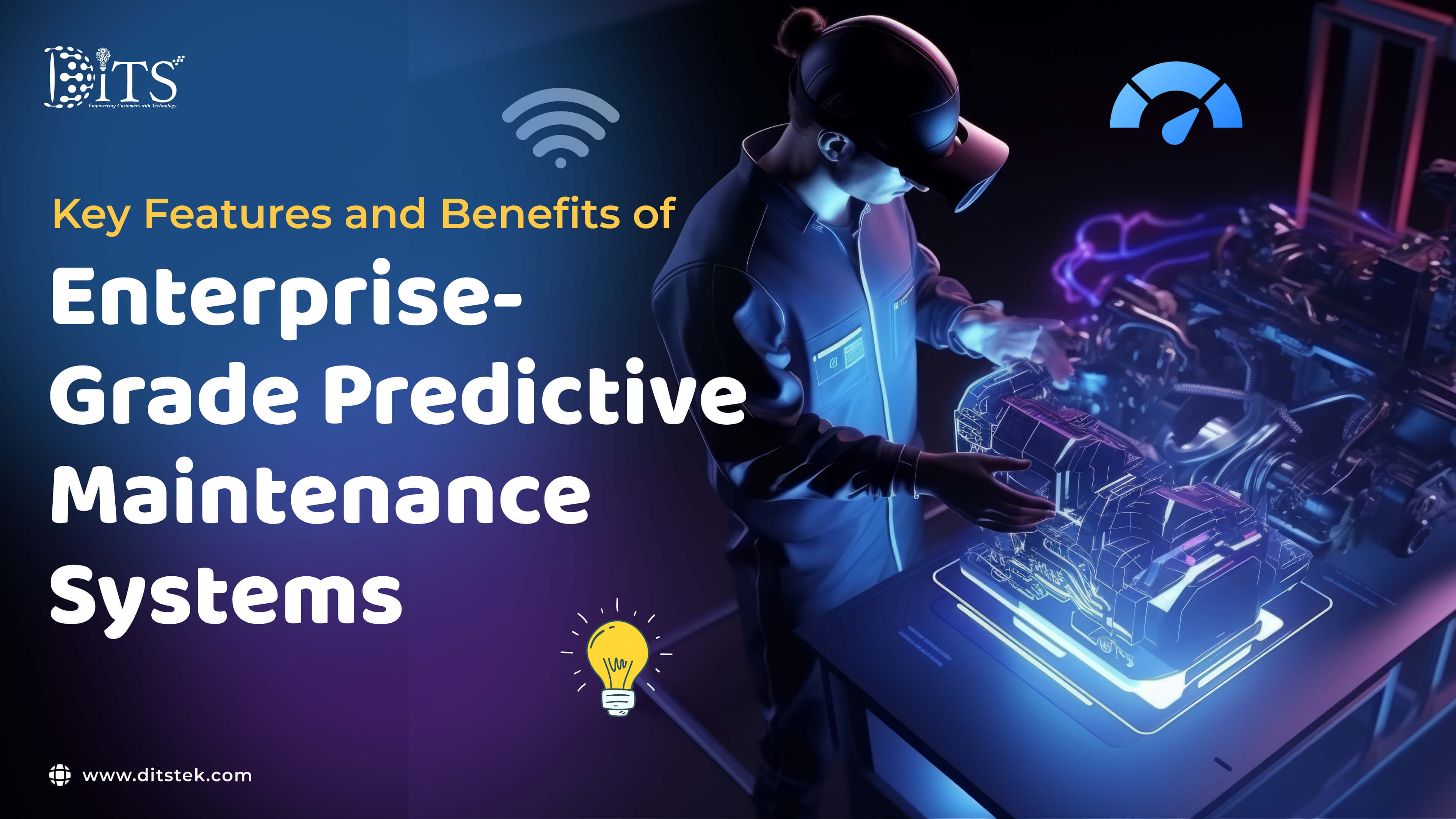 Key Features and Benefits of Enterprise-Grade Predictive Maintenance Systems